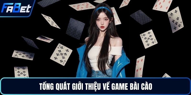 Tổng quát giới thiệu về game bài cào